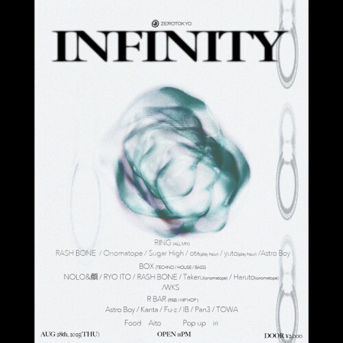 ZEROTOKYO 8/28(木) INFINITY