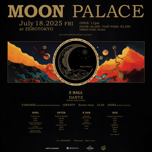 ZEROTOKYO 7/18(金) MOON PALACE