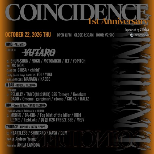 ZEROTOKYO 10/22(木)COINCIDENCE – 1st Anniversary- Supported by zekka