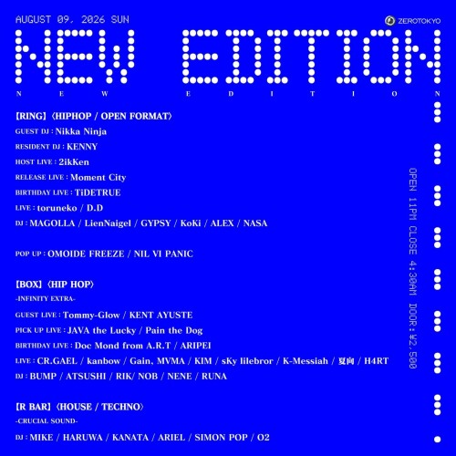 ZEROTOKYO 8/9(日)NEW EDITION