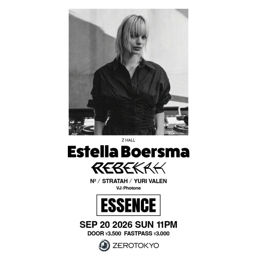 ZEROTOKYO 9/20(日)ESSENCE