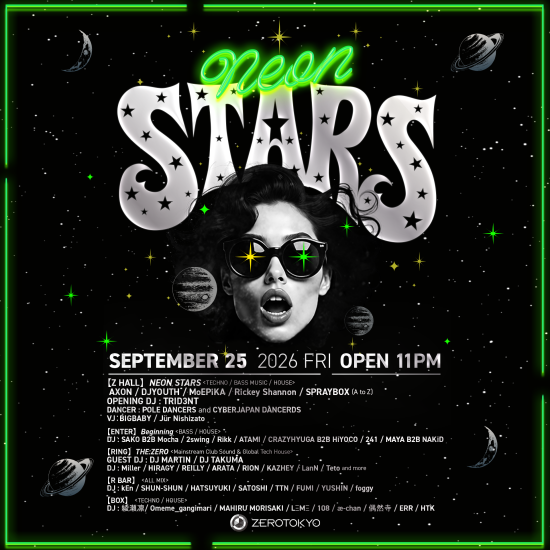 ZEROTOKYO 9/25(金)NEON STARS Vol.02
