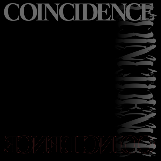 ZEROTOKYO 2/19(木) COINCIDENCE