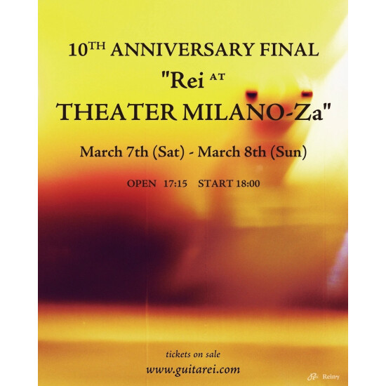 10th Anniversary Final "Rei at THEATER MILANO-Za" Day One - ❝solo❞