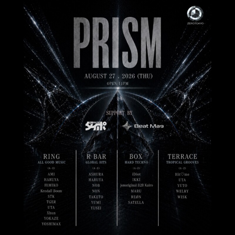 ZEROTOKYO 8/27(木)PRISIM