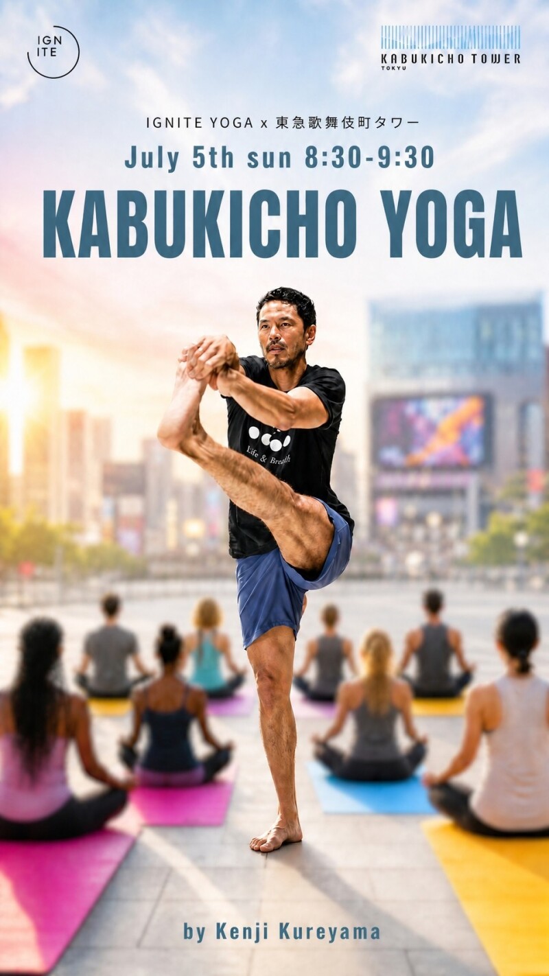 IGNITE YOGA x 東急歌舞伎町タワー KABUKICHO YOGA 開催! (東急歌舞伎町タワー前)
